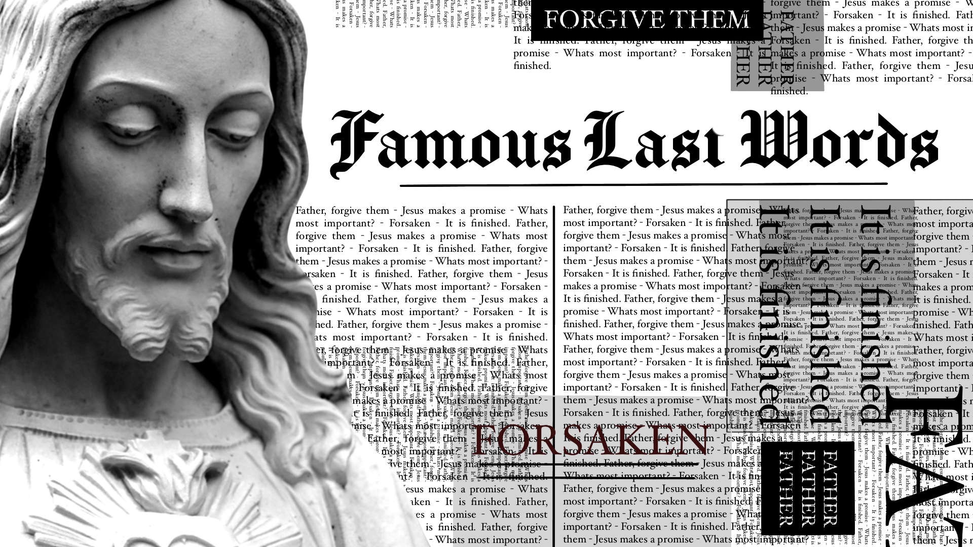 Sermon Series Famous Last Words ALIVE Wesleyan Church sermon-series-famous-last-words-alive-wesleyan-church